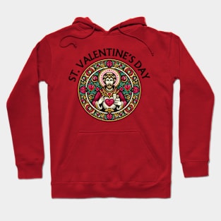 Saint Valentine's Day Hoodie